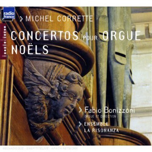 

CD диск Corrette / Bonizzoni / Ensemble La Risonanza: Concertos Pour Orgue
