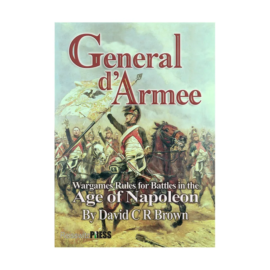 

Генерал д'Арме, Historical Miniature Rules (Too Fat Lardies)
