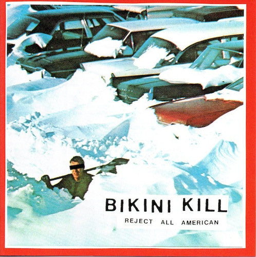 

CD диск Bikini Kill: Reject All American