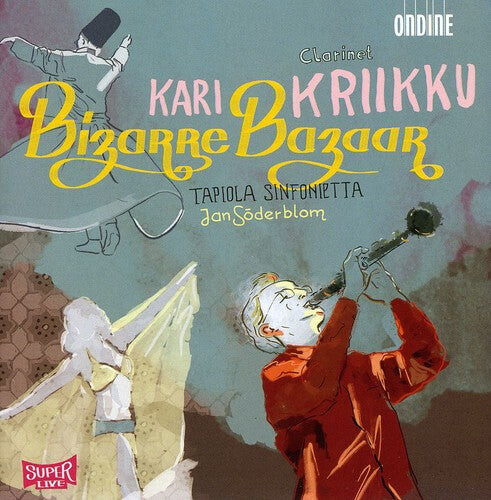 

CD диск Kriikku, Kari / Tapiola Sinfonietta / Soderblom: Bizarre Bazaar