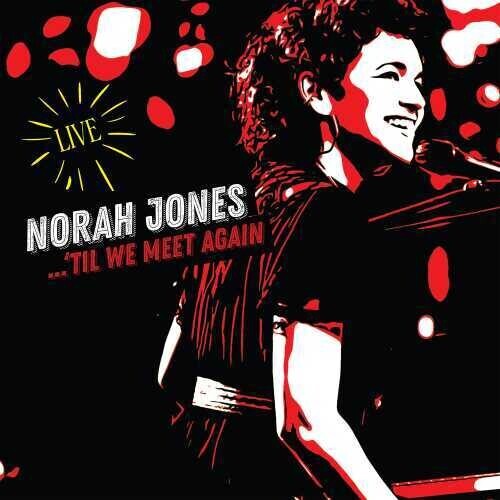 

CD диск Jones, Norah: Til We Meet Again (Live)