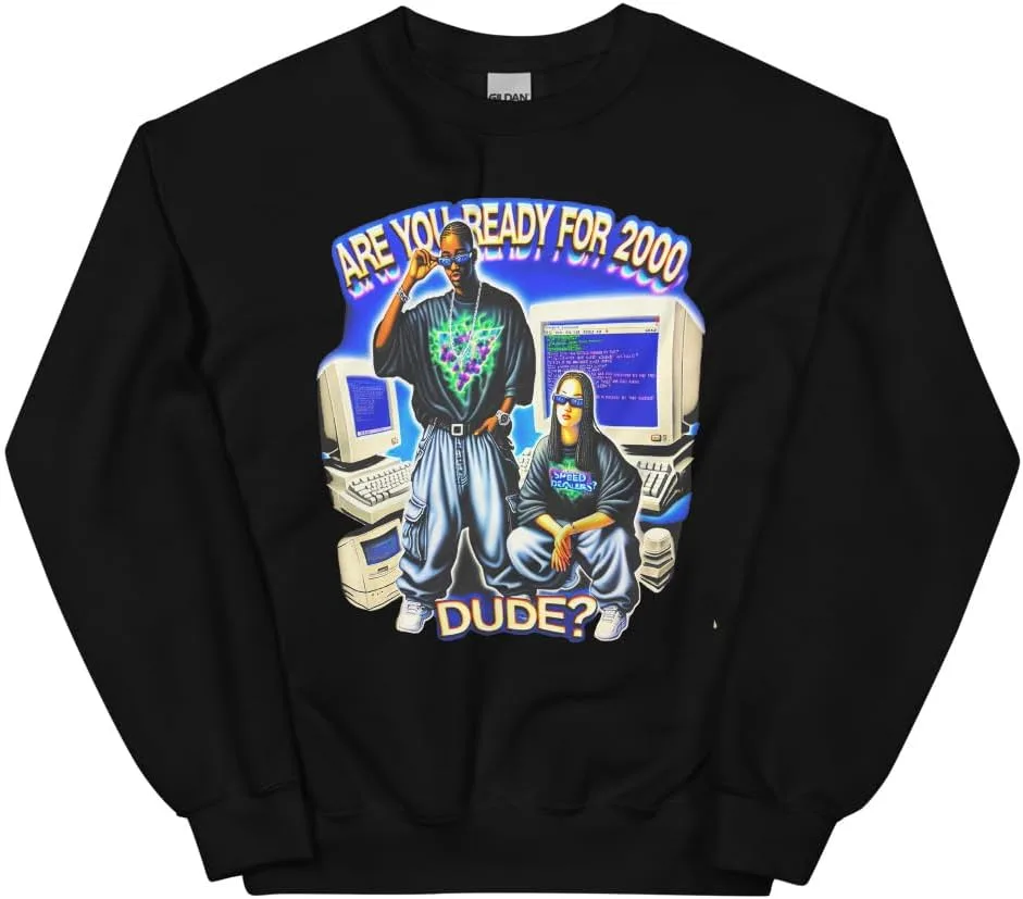 Свитшот Y2K Are You Ready For 2000 Dude