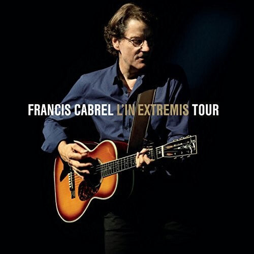 

CD диск Cabrel, Francis: L'in Extremis Tour
