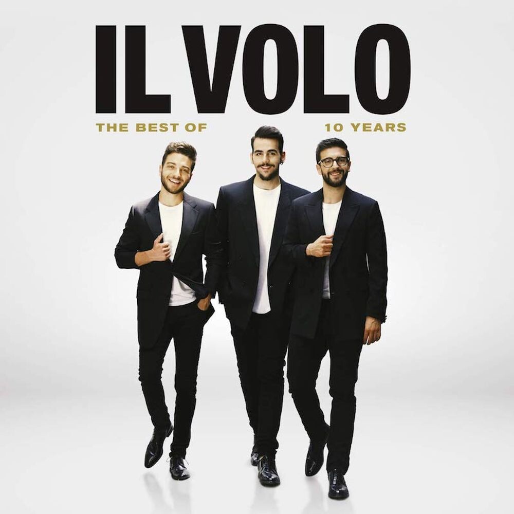 

Диск CD 10 Years: The Best Of - Il Volo