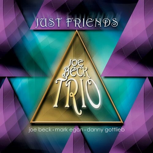 

CD диск Beck, Joe: Just Friends