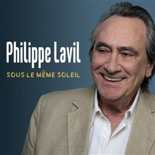 

CD диск Lavil, Philippe: Sous Le Meme Soliel