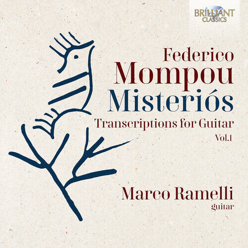 

CD диск Mompou / Ramelli: Mompou: Misterios - Transcriptions for Guitar, Vol.1