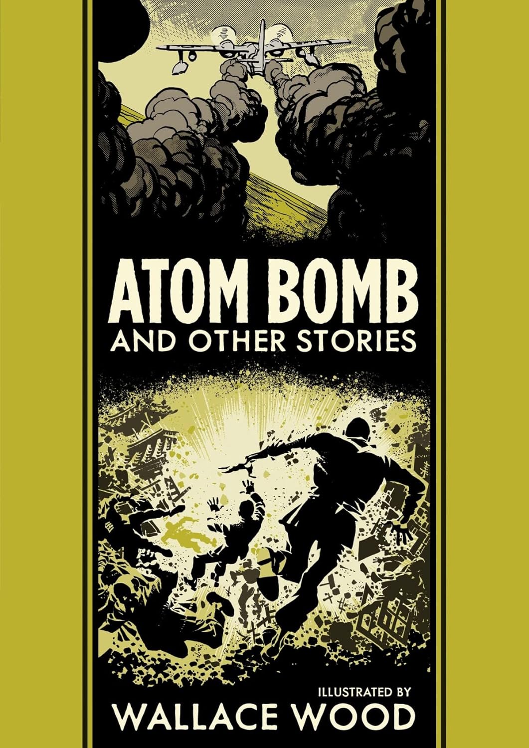 

Atom Bomb and Other Stories (The Fantagraphics EC Comics Artists Library, 27) (Fantagraphics Books)