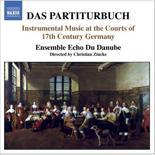 

CD диск Ensemble Echo Du Dabube / Zincke: Das Partiturbuch