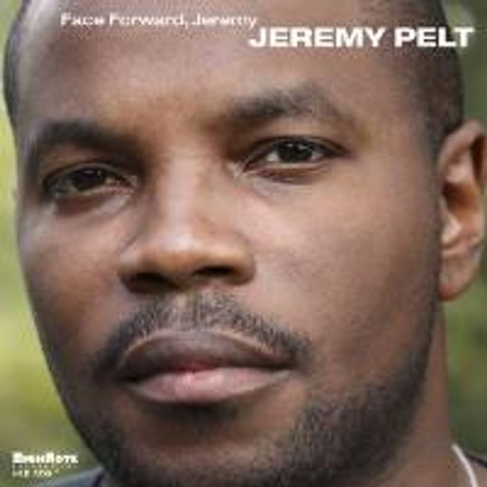 

Диск CD Face Forward Jeremy - Jeremy Pelt