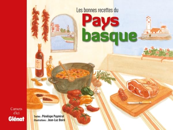 

Les bonnes recettes du Pays basque (GLENAT)