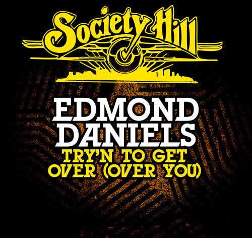 

CD диск Daniels, Edmond: Try'n to Get Over