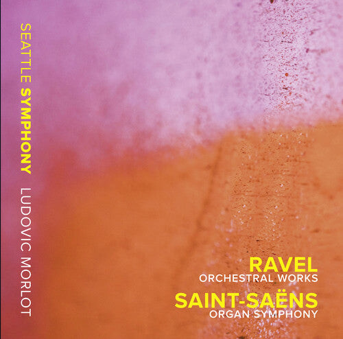 

CD диск Ravel / Saint-Saens: Ravel Orchestral Works