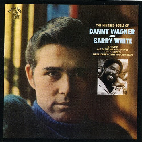 

CD диск Wagner, Danny / White, Barry: The Kindred Soul Of Danny Wagner and Barry White