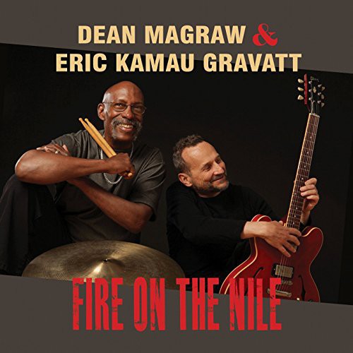 

CD диск Magraw, Dean / Gravatt, Eric Kamau: Fire on the Nile