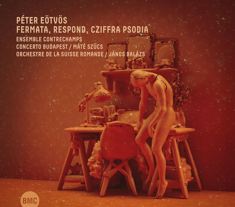 

Диск CD Fermata, Respond, Cziffra Psodia - Péter Eötvös