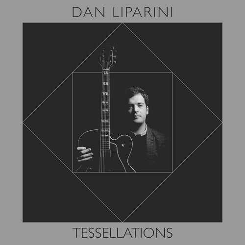 

CD диск Liparini, Dan: Tessellations