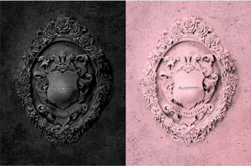 

CD диск Blackpink: 2nd Mini Album: Kill This Love (Random Cover)