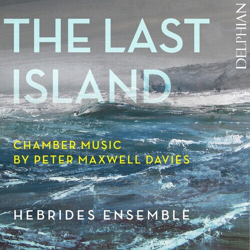 

CD диск Maxwell Davies, Peter / Hebrides Ensemble: Peter Maxwell Davies: The Last Island