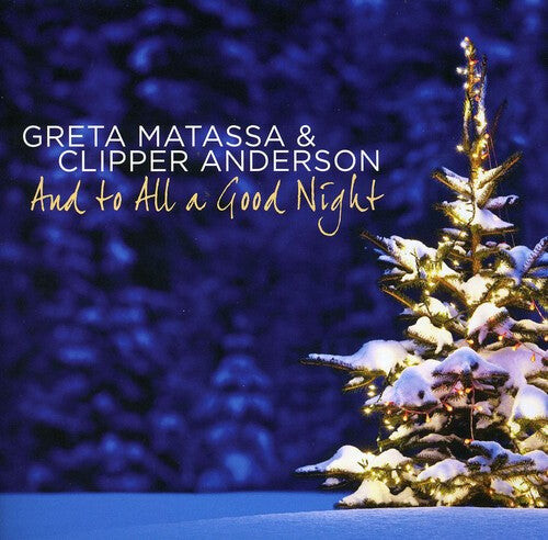 

CD диск Matassa, Greta / Anderson, Clipper: & to All a Good Night