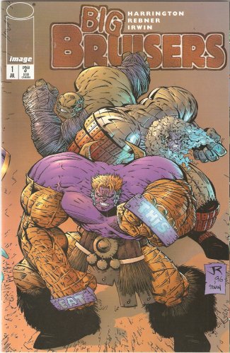 

Big Bruisers #1 July 1996 (Image Comics)