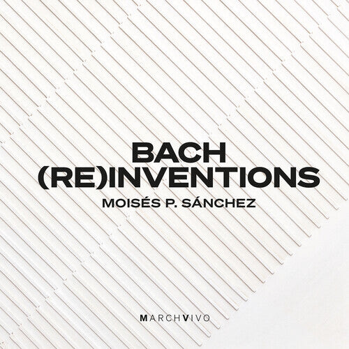 

CD диск Bach, J.S. / Sanchez: Bach Reinventions