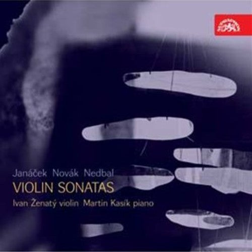 

CD диск Janacek / Novak / Nedbal / Zenaty / Kasik: Sonata for Violin