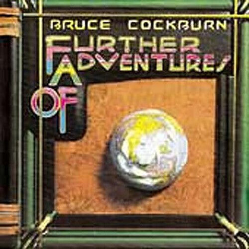 

CD диск Cockburn, Bruce: Further Adventures of