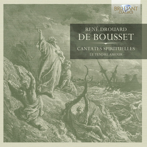 

CD диск De Bousset / Le Tendre Amour: Cantates Spirituelles