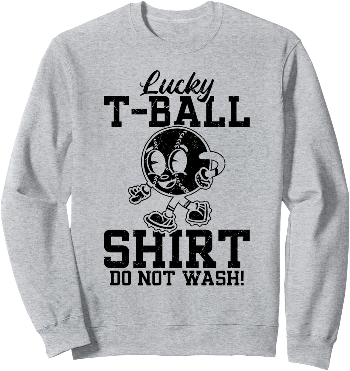 

Счастливой толстовка. Не стирать! - Забавная толстовка для игры в бейсбол Funny Tee-Ball Equipment Tball Player, серый