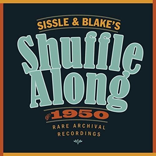 

CD диск Sissle & Blake's Shuffle Along of 1950 / O.S.T.: Sissle & Blake's Shuffle Along of 1950 / O.S.T.