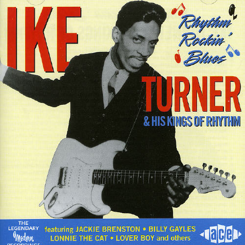 

CD диск Turner, Ike & His Kings of Rhythm: Rhythm Rockin' Blues