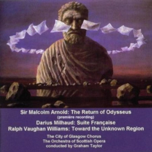 

CD диск Arnold / Milhaud / Vaughan-Williams / Taylor: Return of Odysseus Premiere