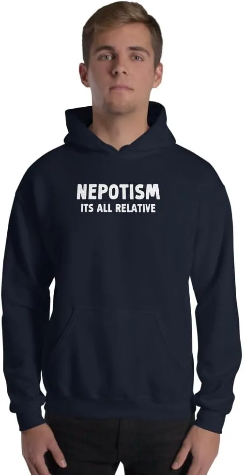 Толстовка Unisex с принтом "Nepotism Its All Relative Funny Politics" Generic, темно-синий