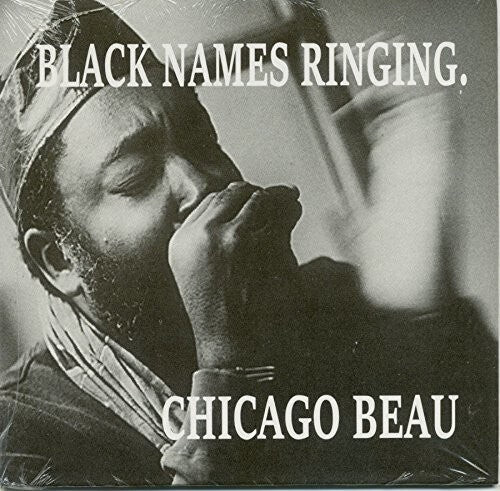 

CD диск Chicago Beau: Black Names Ringing