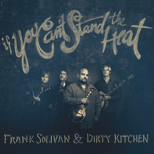 

CD диск Frank Solivan & Dirty Kitchen: If You Can't Stand The Heat