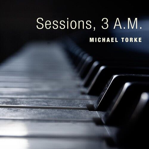 

CD диск Torke, Michael: Sessions 3 A.m.