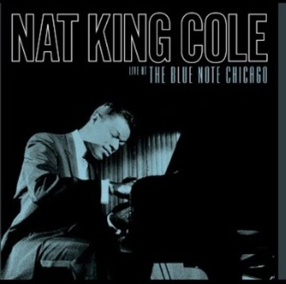 

Виниловая пластинка LP Live At The Blue Note Chicago [Record Store Day] - Nat King Cole
