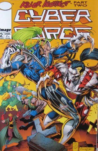 

CYBERFORCE #2, January 1994 (Image Comics)