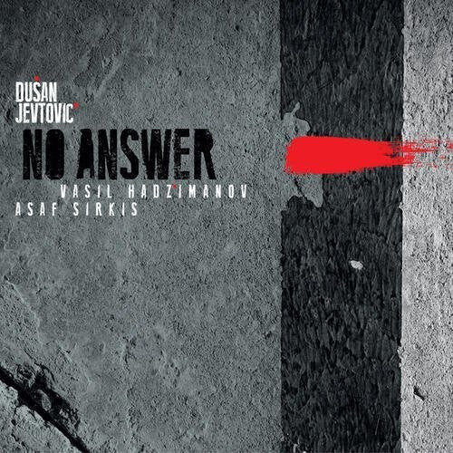 

CD диск Jevtovic, Dusan: No Answer