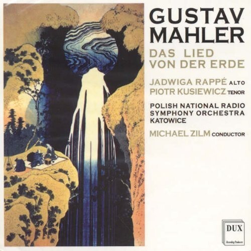 

CD диск Mahler / Rappe / Polish National Radio Sym Orch: Das Lied Von Der Erde