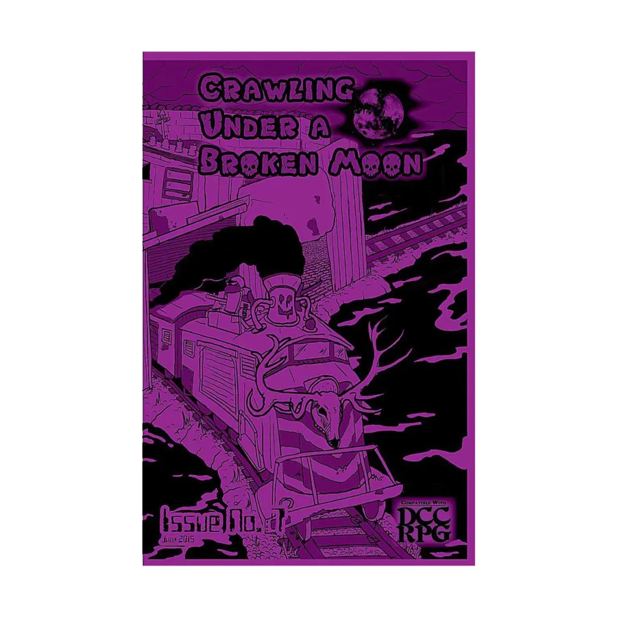 

Журнал #7 "Cyborg Class, New Train, Plane, and Mecha Rules, Citadel of Scrap", Crawling Under a Broken Moon Fanzine