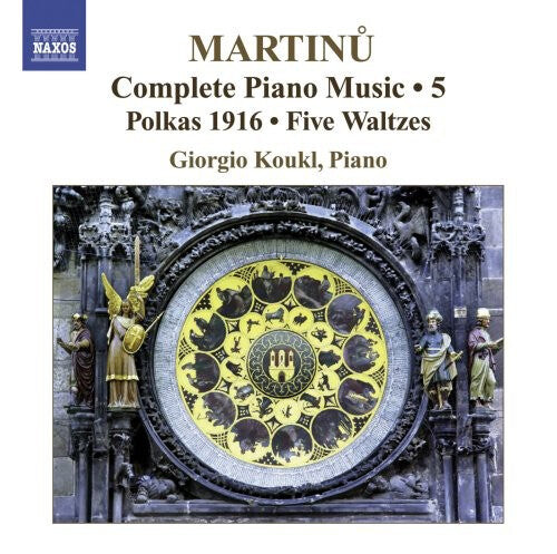 

CD диск Martinu / Koukl: Complete Piano Works 5