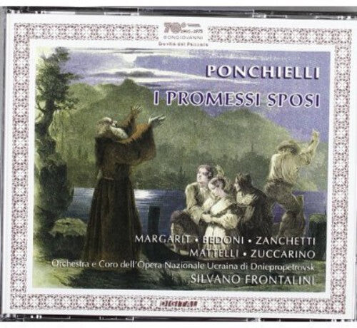 

CD диск Ponchielli / Margarit / Zanchetti / Frontalini: I Promessi Sposi