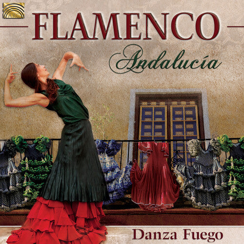 

CD диск Lopez / Leon / Quintero / Danza Fuego: Flamenco Andalucia