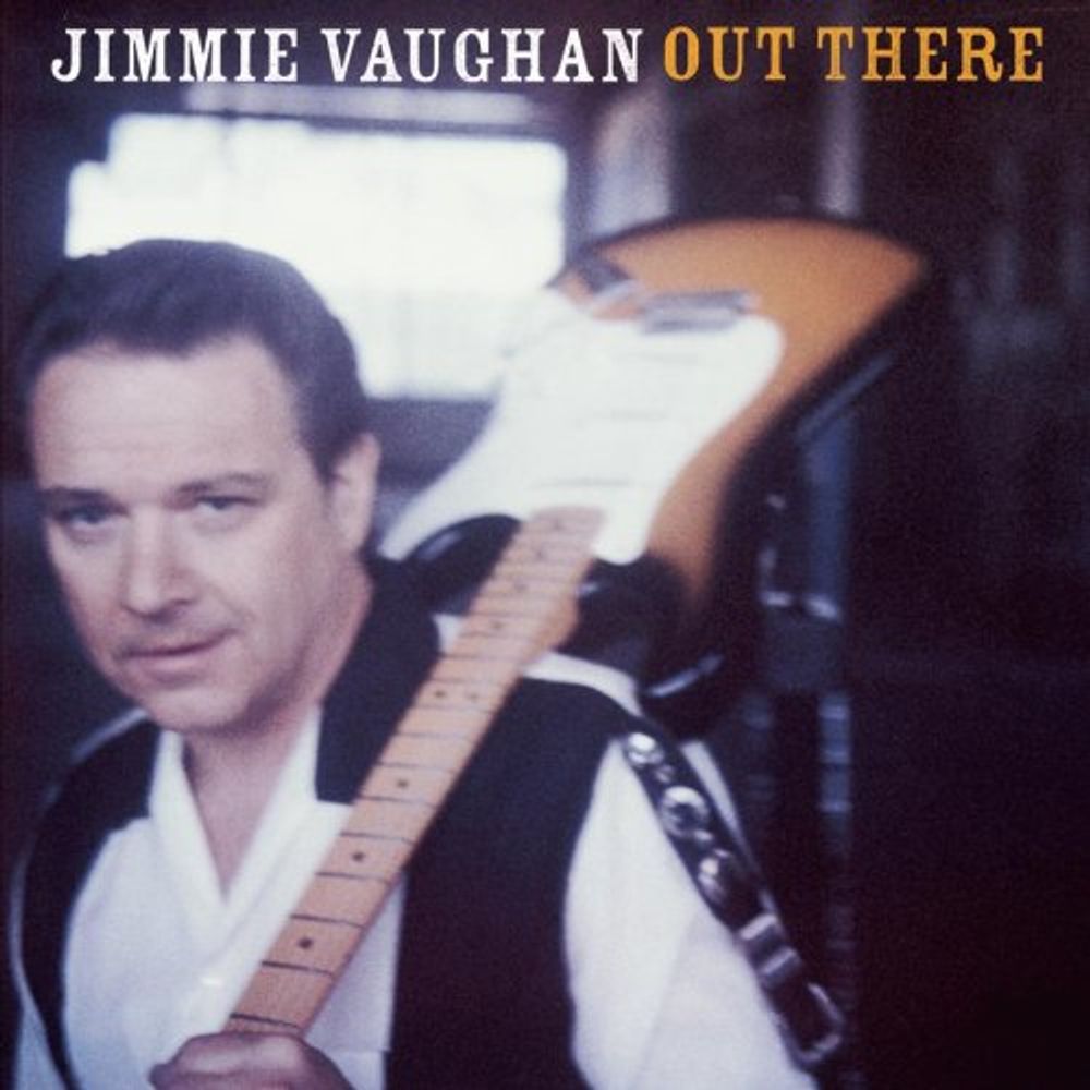 

Диск CD Out There - Jimmie Vaughan