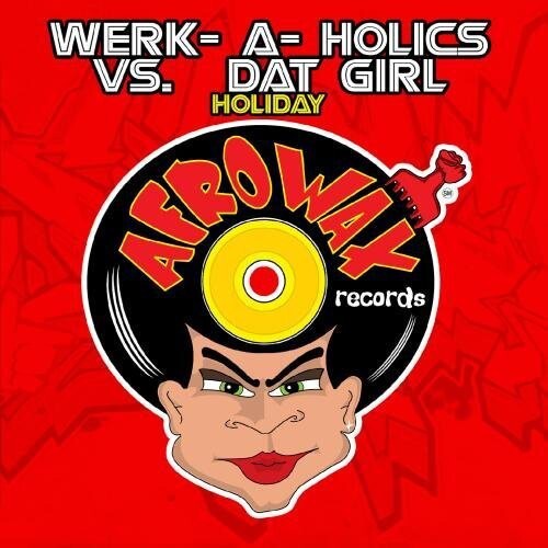 

CD диск Werk-a-Holics vs. Dat Girl: Holiday