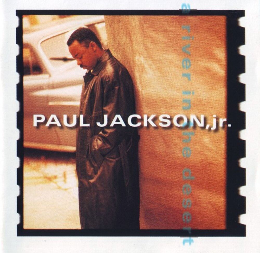 

Диск CD River In The Desert - Paul Jackson, Jr.