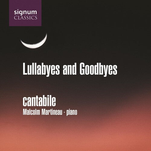 

CD диск Cantabile: Lullabyes & Goodbyes