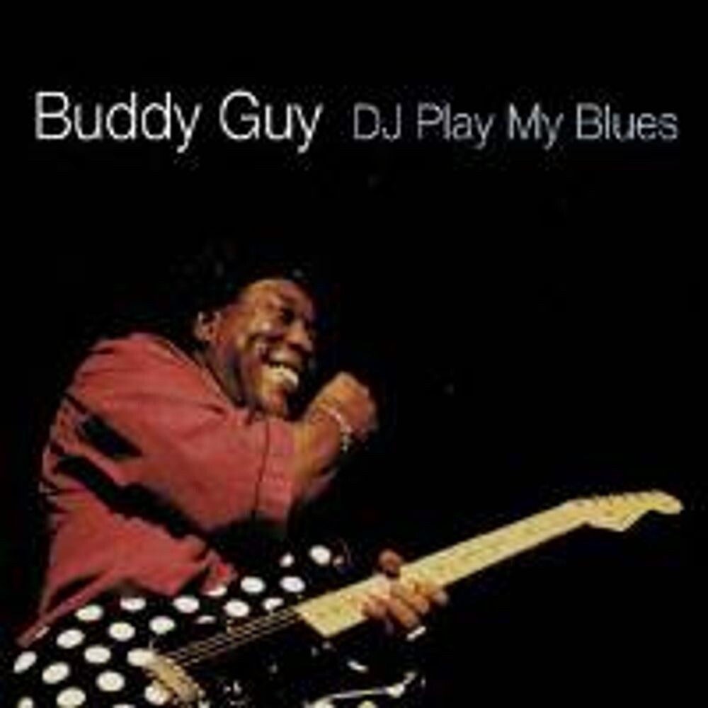 

Диск CD DJ Play My Blues - Buddy Guy